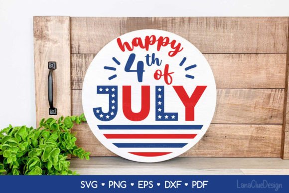 Download Happy 4th of July SVG - Round Porch Sign - Happy 4th of july svg Collection